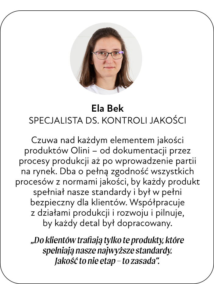 Ela Bek – Specjalista ds. kontroli jakości